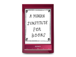 Sony Reader - a modern substitute for books